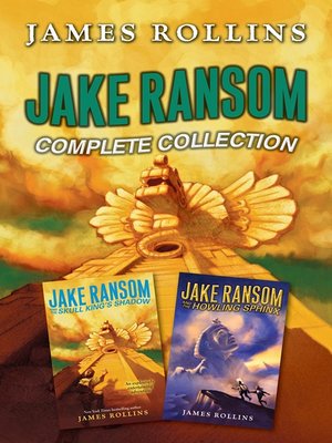 cover image of Jake Ransom Complete Collection